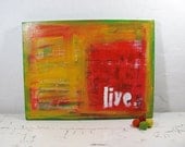 Typografical Art. Inspirational Art. Mixed Media Painting. Red and Orange.