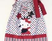 Hello Kitty 4th of July - Statue of Liberty Pillowcase dress Only  Sizes 0-6mo, 6-12mo, 12-18mo, 18-24mo, 2t, 3t, 4t, 5/6, 7/8