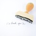 Calligraphy Thank You Stamp - 2" rubber stamp reading Thank You with handwritten calligraphy READY TO SHIP
