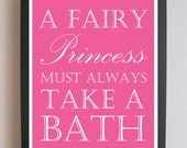 Children Decor, Fairy Princess, Take a Bath, Nursery Art, Typography Poster, Nursery wall quotes, Subway Art, 8 x 10, Bathroom Art