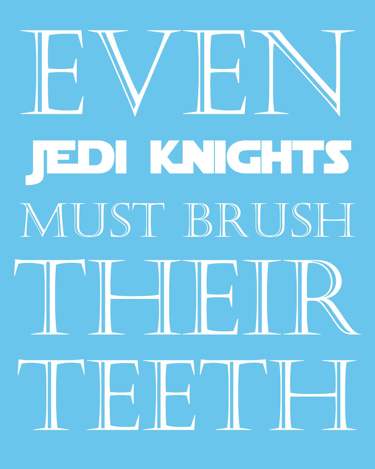 Nursery art print, Star Wars, Children Decor, Typography Poster, Nursery wall quotes, Nursery print, Bathroom Art