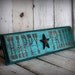 Reclaimed, painted and distressed wood sign - Rustic, Western, Home Decor, Wall Art