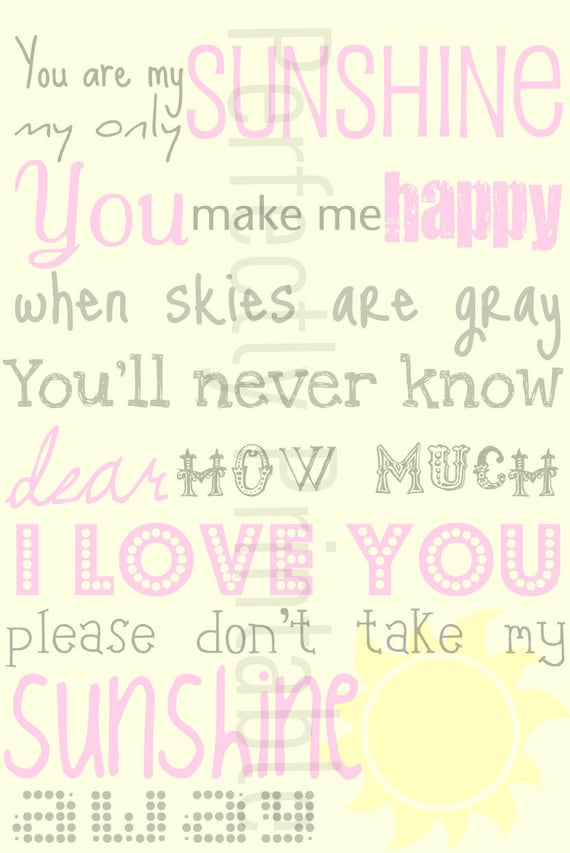 You Are My Sunshine Printable In Gray and Pink