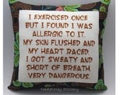 Funny Cross Stitch Pillow, Cross Stitch Quote, Brown and Green Pillow, Exercise Quote