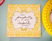 I am fearfully and wonderfully made 10x10 art print