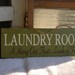 LAUNDRY ROOM A Hang Out That's Loads of Fun wood sign