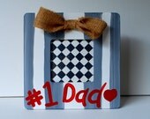 Fathers Day Frame, Custom Hand Painted Frame, Fathers Day Gift