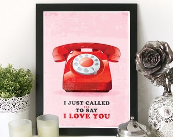 Poster Music Art Typography print in Pink and red vintage telephone - I just called to SAY I LOVE YOU- A3 poster - etsy love print poster