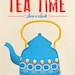 Art for Kitchen Word Print Illustration Poster in Blue - Tea Time - A3 poster print - Vintage Mid Century design