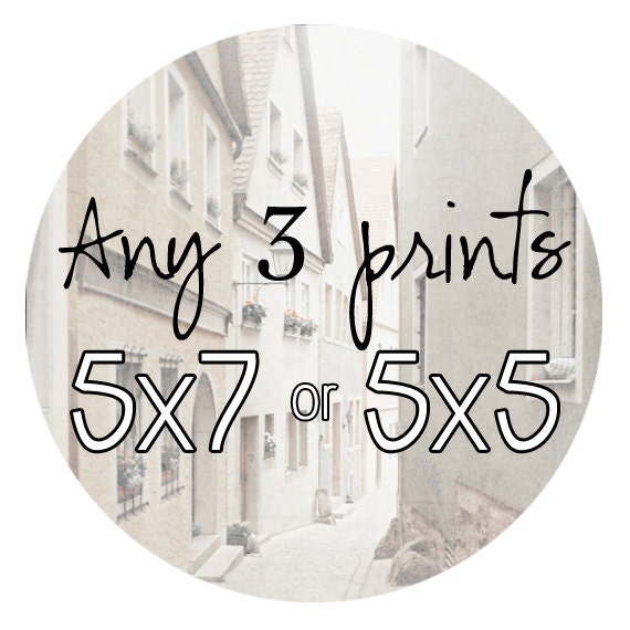 Choose Any 3 Photos - Fine Art Photography - 5 x 7 or 5 x 5 prints - Discounted Set of 3