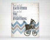 8x10 art print - Have Everything, Blues - Chevron & Buggy Nursery Typography Poster Print