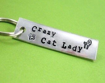 Crazy Cat Lady - Small Key Chain, Hand Stamped Aluminum with Cat and Pawprint Designs