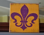 Fleur De Lis, LSU, custom wood sign, wall art, home décor, New Orleans, Louisiana