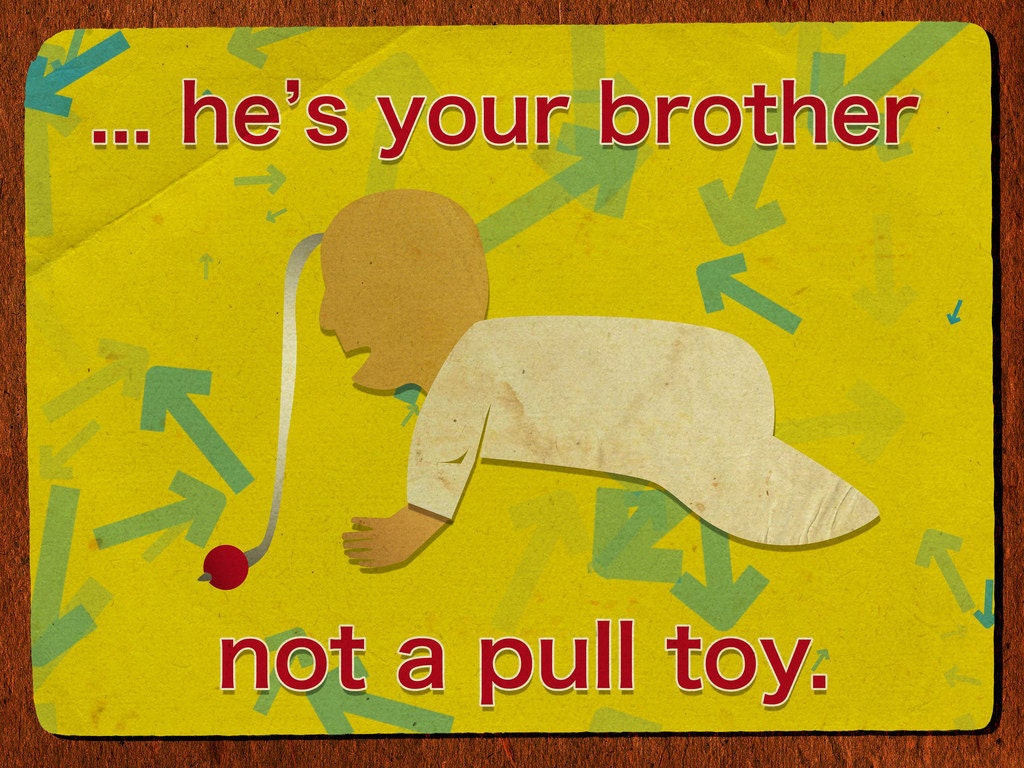 Things I've Said to My Children - Pull Toy (16x20)