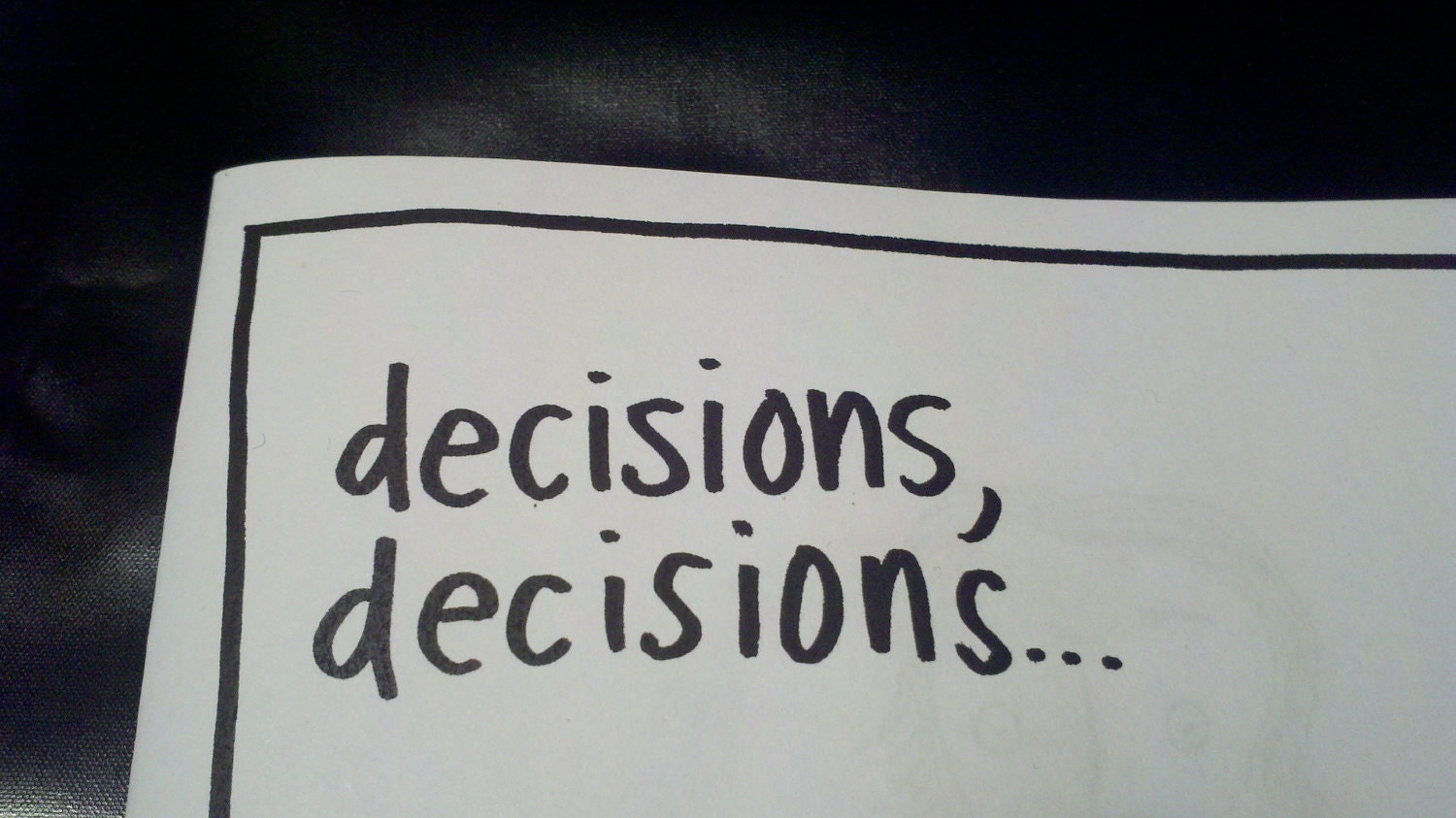 Decisions, Decisions minicomic