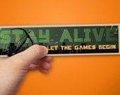 Hunger Games - Stay Alive Bookmark Original Fan Art
