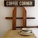 COFFEE CORNER Hand Painted Wood Sign