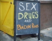 Sex, Drugs and Bacon Rolls, London  Fine Art Photograph 5 x 5 inches limited edition print