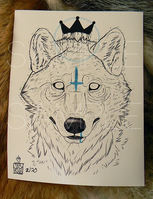 The Wolf King - Original Illustration / High Quality Limited Edition Print Hand Signed and Hand Numbered