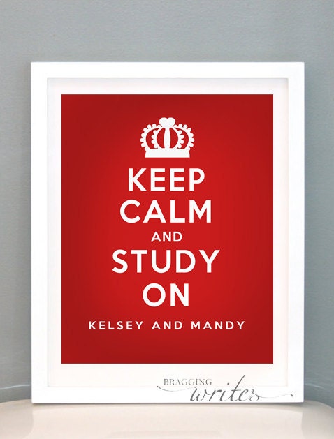 Dorm Room Decor or Wall Art - Personalized Roommate and College Gift - Printable (Keep Calm Theme))