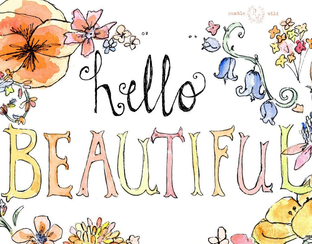 flower typography handmade--hello beautiful in peaches and cream-- 8x10 Archival Art Print
