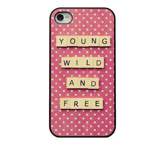 Quote Iphone cover - young wild and free Iphone 4 4s and 5 case - girly Iphone case - polka dots - quirky Iphone accessory
