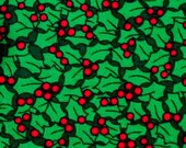 Green Cotton Fabric - 1 yd. 22" plus - Holly and Berries - Vintage Christmas