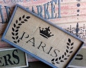 French Country Paris  sign on natural burlap with wood frame FREE SHIPPING