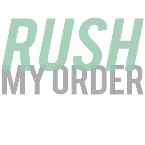 Rush My Order