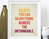 Typographic print, inspirational quote, Believe You Can 8 x 10, yellow/orange/red, art for the home, office, graduation gift