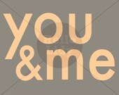 You and Me