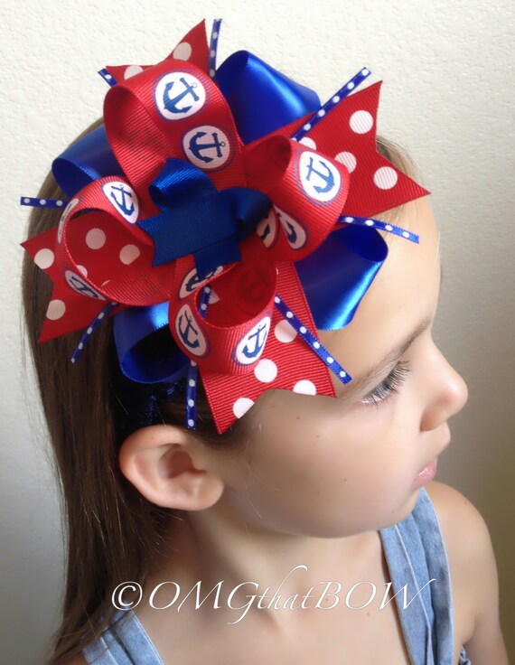 OMG that ANCHOR-Over the top boutique bow-layered bow-stacked bow-girls large boutique hair bow
