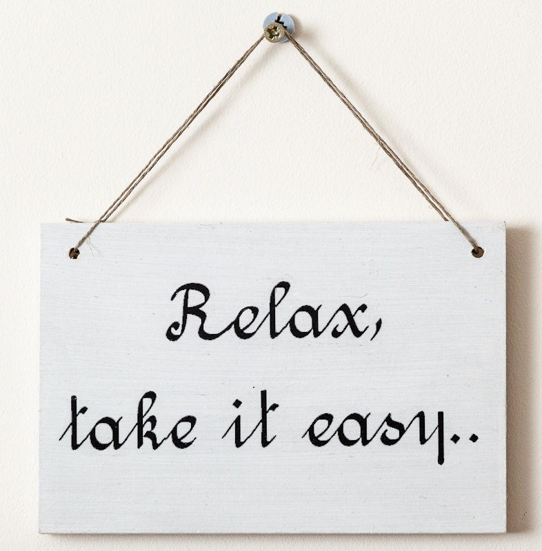 Relax - Door Hanger
