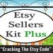 Etsy Sellers Kit PLUS - How to Sell More on Etsy & Drive Traffic to Shop