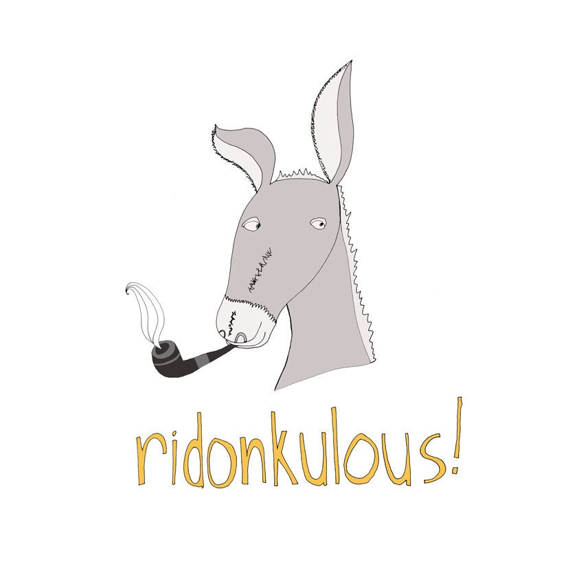 Ridonkulous 5x5 Quirky Illustration Print