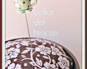Aqua and Brown Polka Dot Petal Teacup Pin Topper