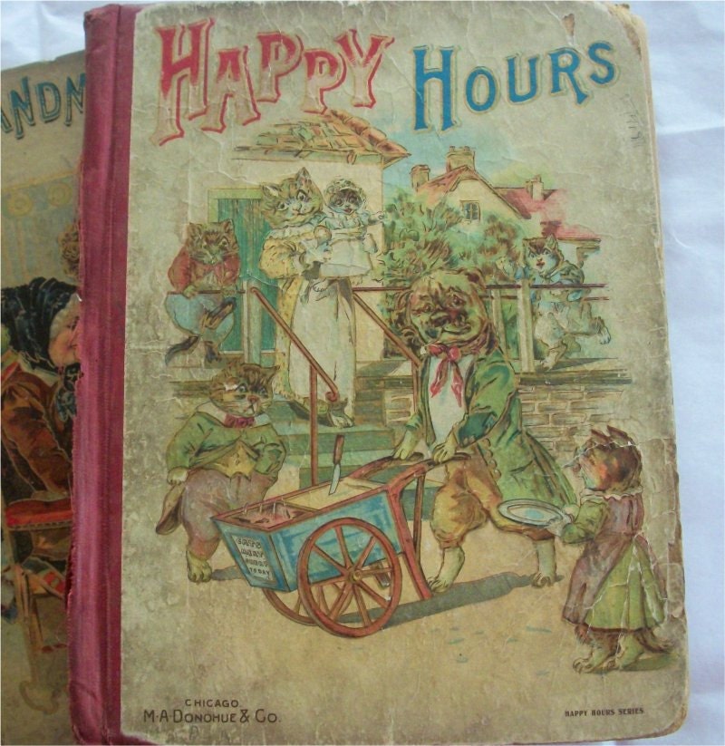 sale - Rare ANTIQUE CHILDRENS BOOK - Happy Hours - 1890 - Superbly Illustrated Cover Board- WoW