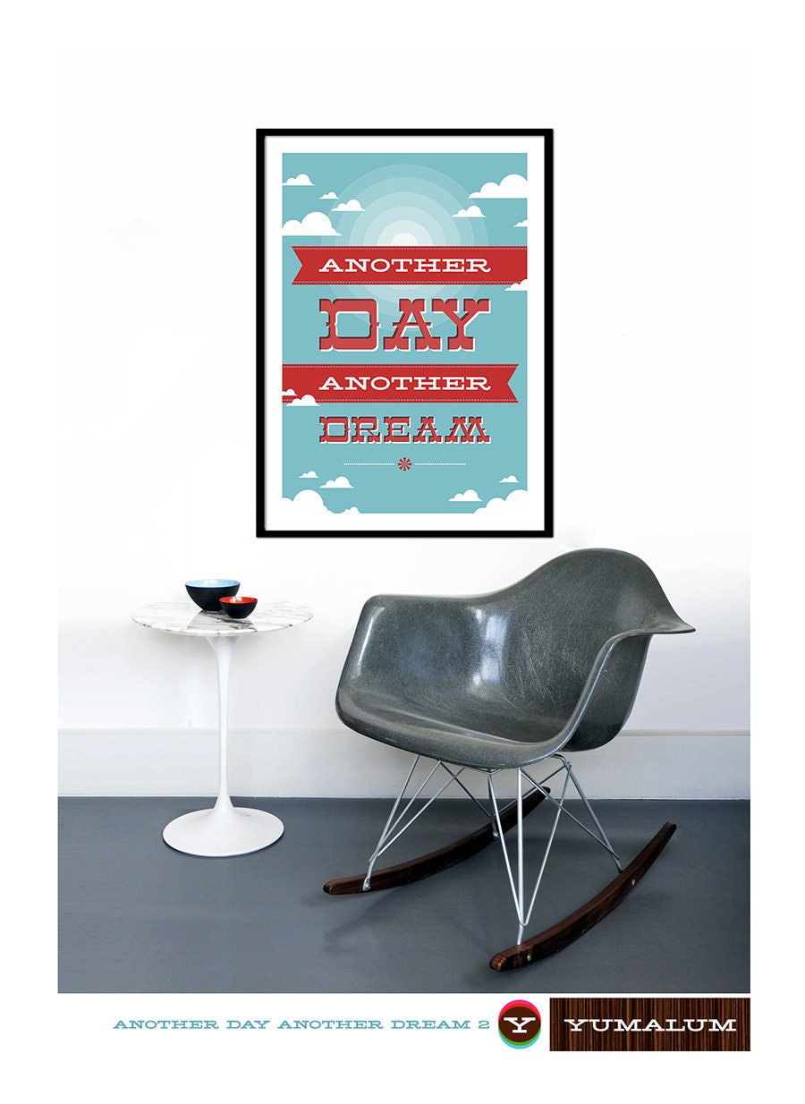 Typography poster print Mid Century Modern Eames retrokitchen art vintage office - Another Day Another Dream 2 - 50 x 70 cm