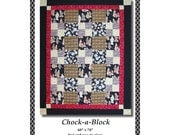 Chock-a-Block -  Pieced Downloadable E-Pattern