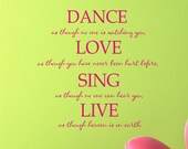 Dance Love Sing Live  vinyl wall art decal