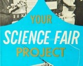 1964 Science Project Book/Vintage Textbook/Retro Science Book/Collectible Book/Paper Ephemera