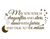 Childrens Wall Decal - Childs Inspirational Quote Vinyl Wall Decal with Moon Stars Wand and Dragonfly 22h x 36w BA0036