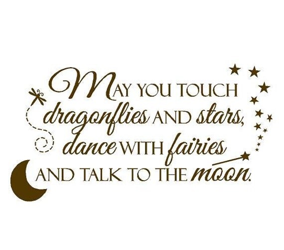 Childrens Wall Decal - Childs Inspirational Quote Vinyl Wall Decal with Moon Stars Wand and Dragonfly 22h x 36w BA0036