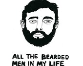 Bearded Men in My Life - Print -