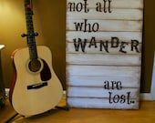 Rustic - Not All Who Wander Are Lost - Tolkien - Wood Sign - Cottage - Boho - Gypsy - Teen Room - Industrial