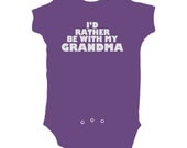 Baby "I'd Rather Be With My Grandma" One Piece Purple Bodysuit