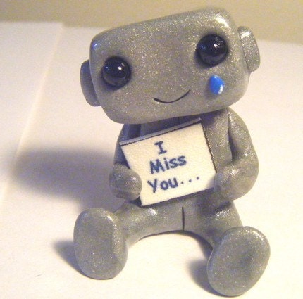 I Miss You Robot