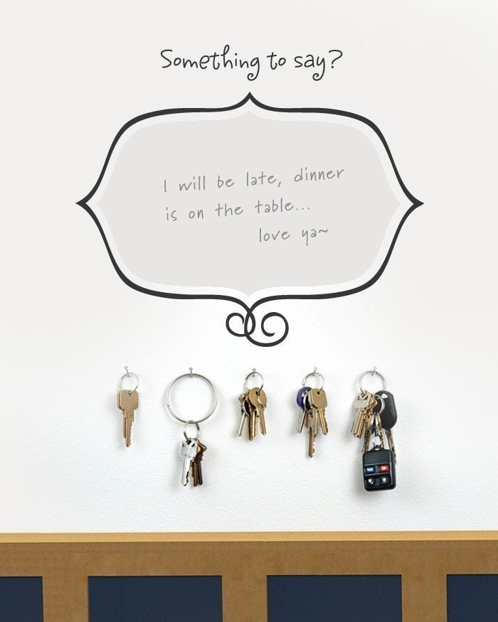 Unique Dry Erase Message Board - Something to Say - Vinyl Wall Sticker