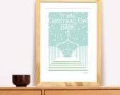 It Was Christmas Eve Babe,  Modern Irish Trad Poster