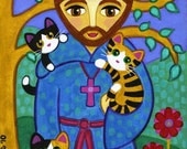 Saint FRANCIS of Assisi with CATS Art PRINT from Original Painting - by Jill